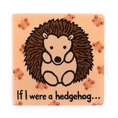 If I Were A Hedgehog Book